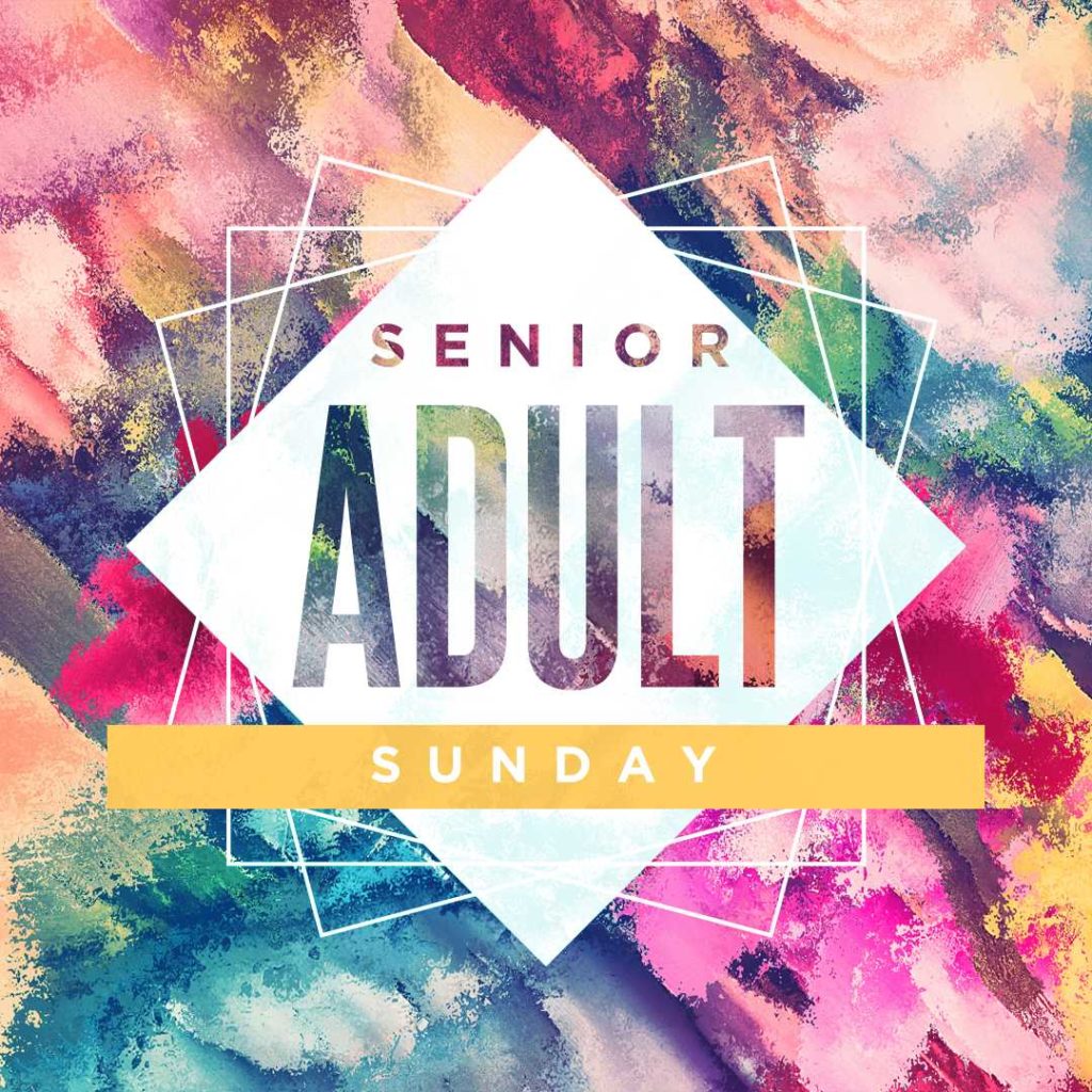 Senior Adult Sunday Westmeade Baptist Church